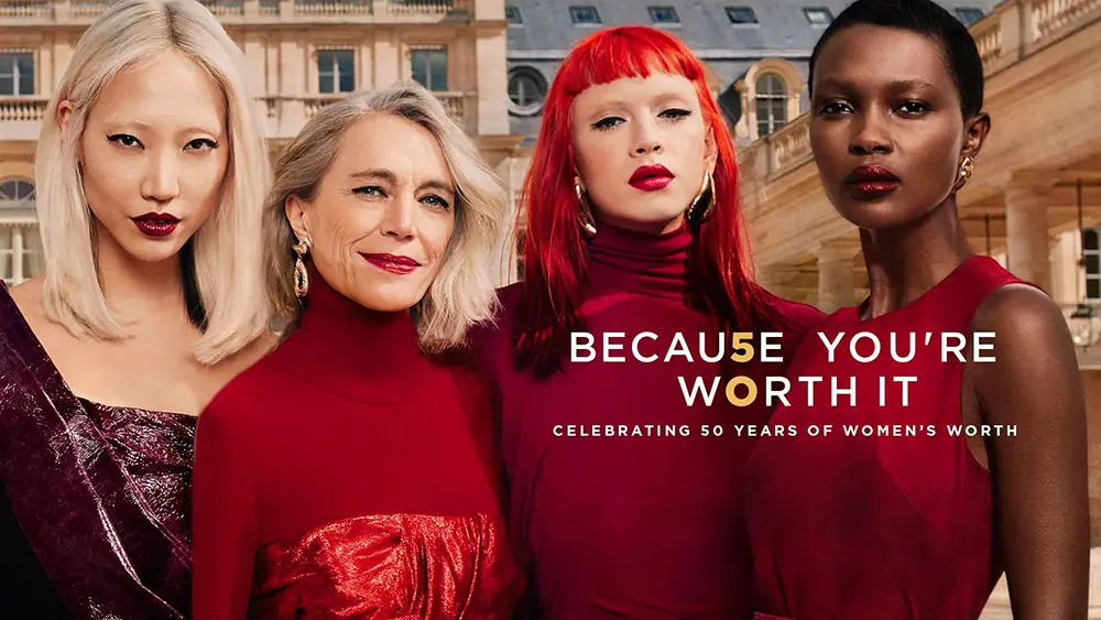  شعار تبلیغاتی L’Oréal که می گوید: Because You’re Worth It 